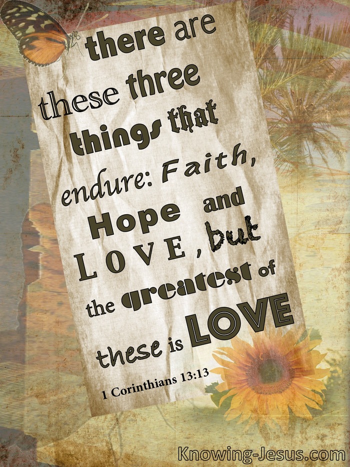 1 Corinthians 13:13 Three Things, Faith Hope And Love (sage)