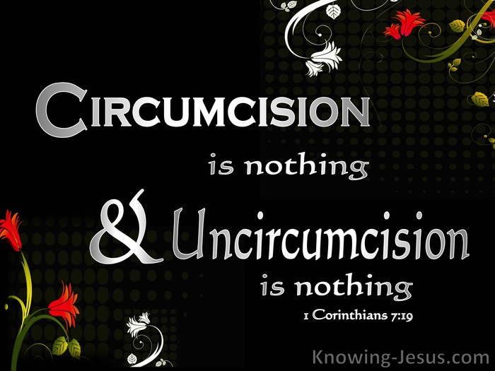 1 Corinthians 7:19 Circumcision : UnCircumcision Are Nothing But Keeping God's Commandments (white)