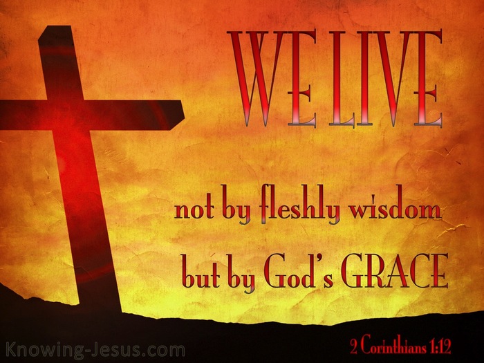2 Corinthians 1:12 We Live by God's Grace (red)