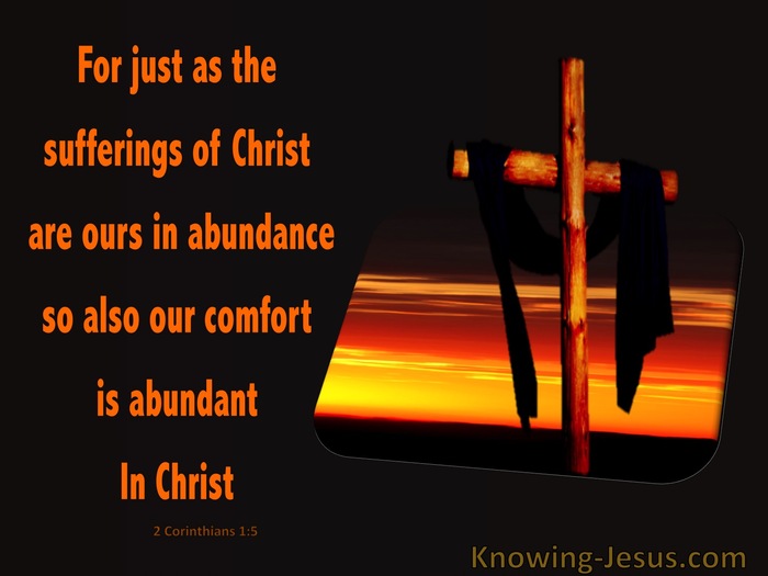 2 Corinthians 1:5 His Suffering And Comfor Is Abundant Through Christ (black)