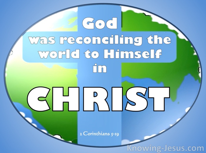 2 Corinthians 5:19 God Reconciling the World (white)