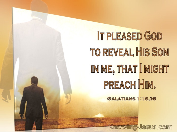 Galatians 1:16 It Pleased God To Reveal His Son In Me That I Might Preach Him (windows)03:22