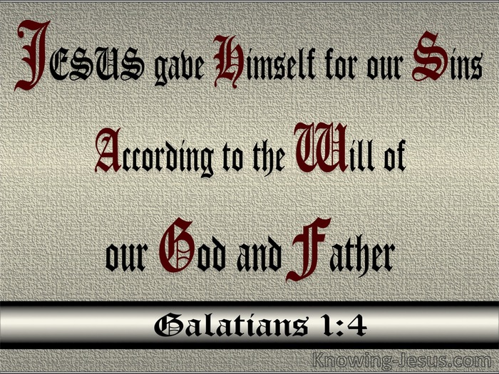 Galatians 1:4 He Gave Himself For Our Sins (silver)