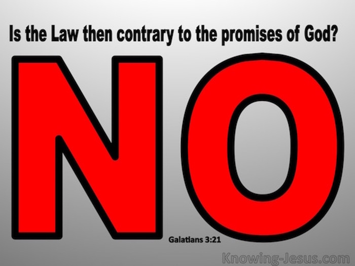 Galatians 3:21 Is The Law Contrary To God's Promises (black)