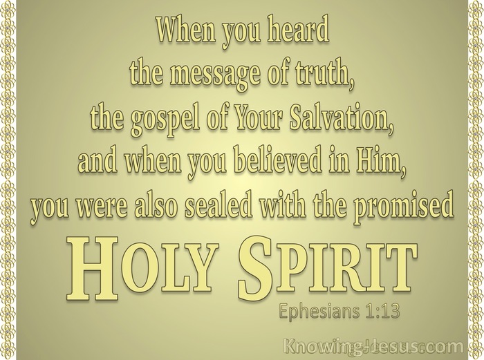 Ephesians 1:13 You Were Sealed In Him With The Holy Spirit Of Promise (gold)