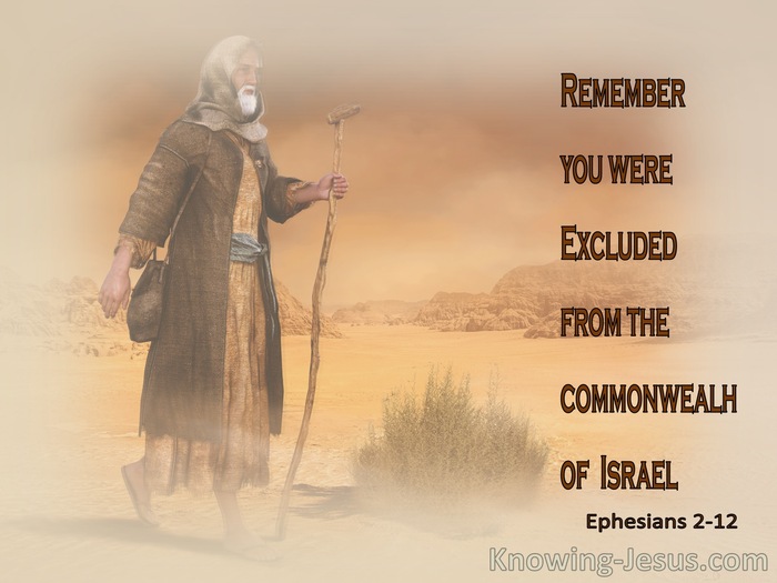Ephesians 2:12 Remember You were Excluded From The Commonwealh Of Israel (orange)