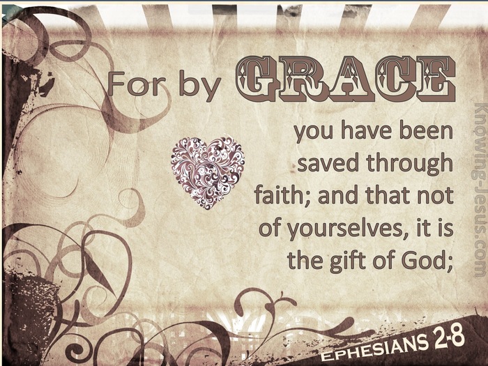 Ephesians 2:8 For By Grace You Have Been Saved Through Faith (cream)