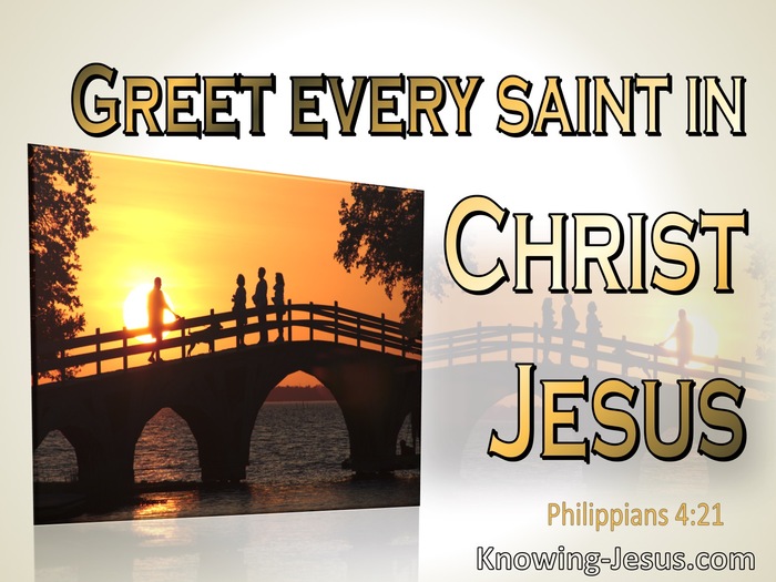 Philippians 4:21 Greet Every Saint In Christ Jesus (orange)