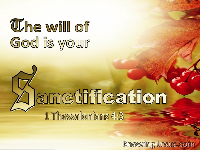 1 Thessalonians 4:3 The Will Of God Is Your Sanctification (beige)