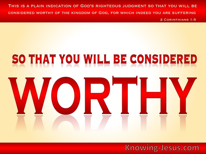 2 Thessalonians 1:5 That You Will Be Considered Worthy (red)