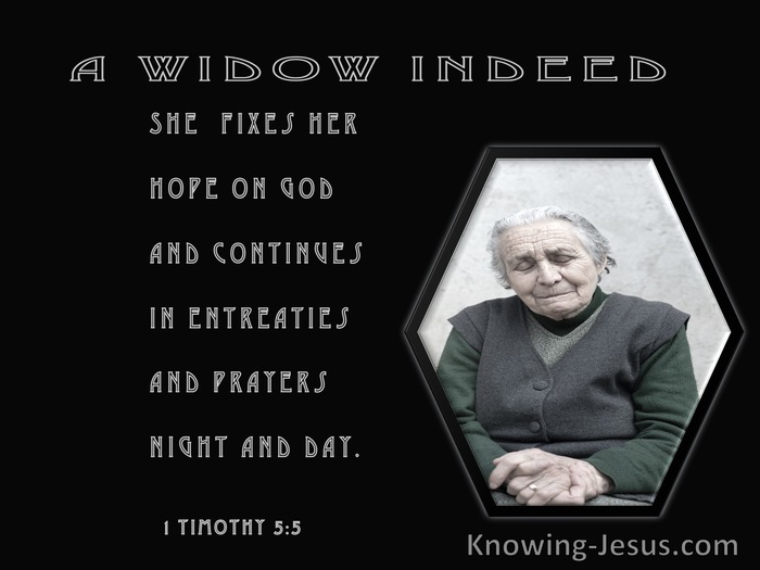1 Timothy 5:5 She Who Is A Widow Indeed (gray)