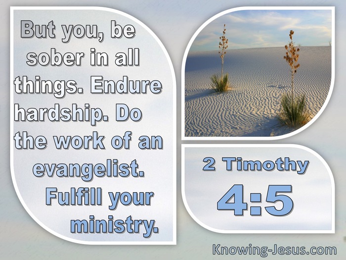2 Timothy 4:5 Fulfil Your Ministry (white)