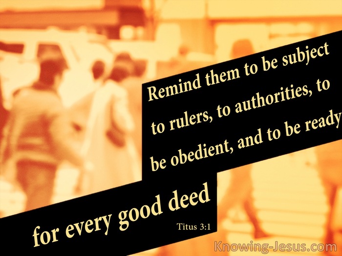 Titus 3:1 Be Obedient And Subject To Authority (yellow)
