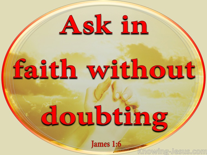 James 1:6 Ask In Faith Without Doubting (red)
