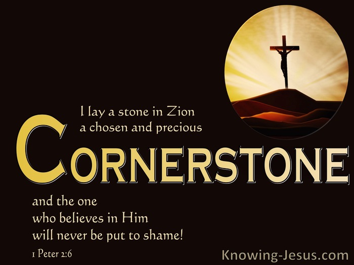 1 Peter 2:6 In Zion : A Precious Cornerstone (brown)
