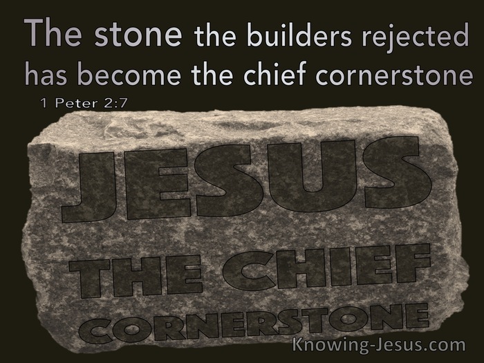 1 Peter 2:7 The Stone The Builders Rejected Has Become The Chief Cornerstone (beige)