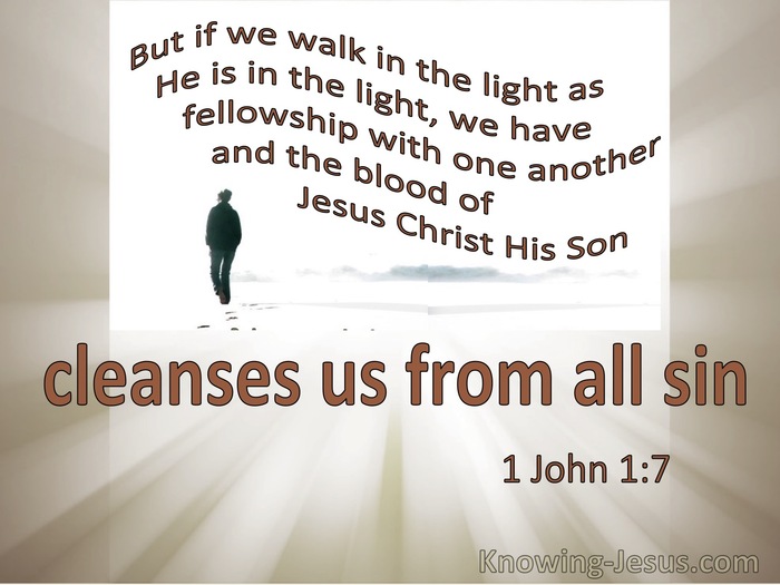 1 John 1:7 If We Walk In The Light The Blood Of Jesus Cleanses Us From All Sin (cream)