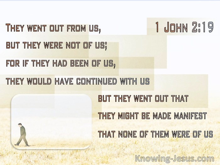 1 John 2:19 They Went Out From Us Showing They Did Not Belong To Us (cream)