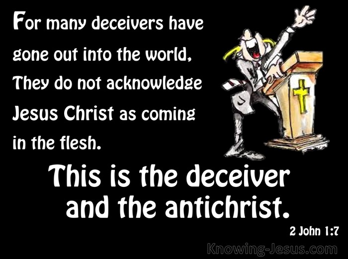 2 John 1:7 This Is The Deceiver And Antichrist (white)