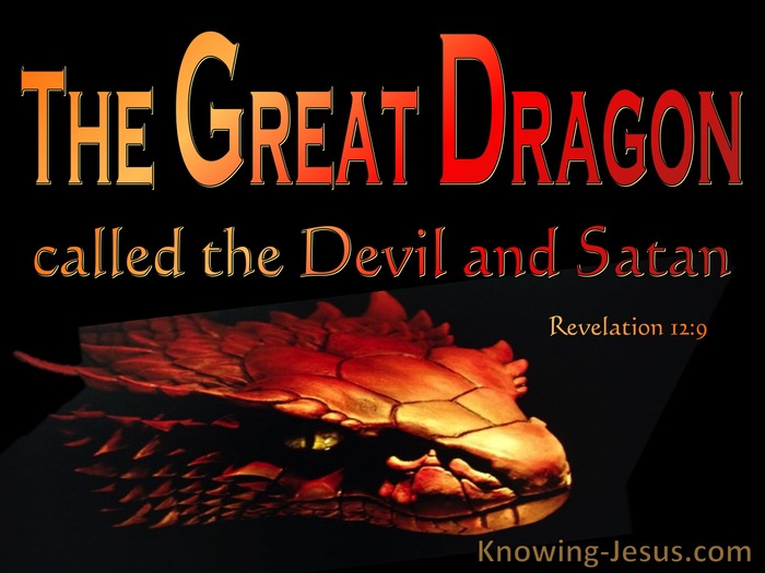 Revelation 12:9 The Great Dragon Called The Devil And Satan (orange)