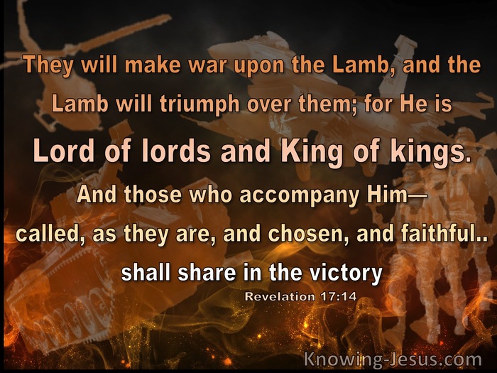 Revelation 17:14 They Will Make War On The Lamb (orange)