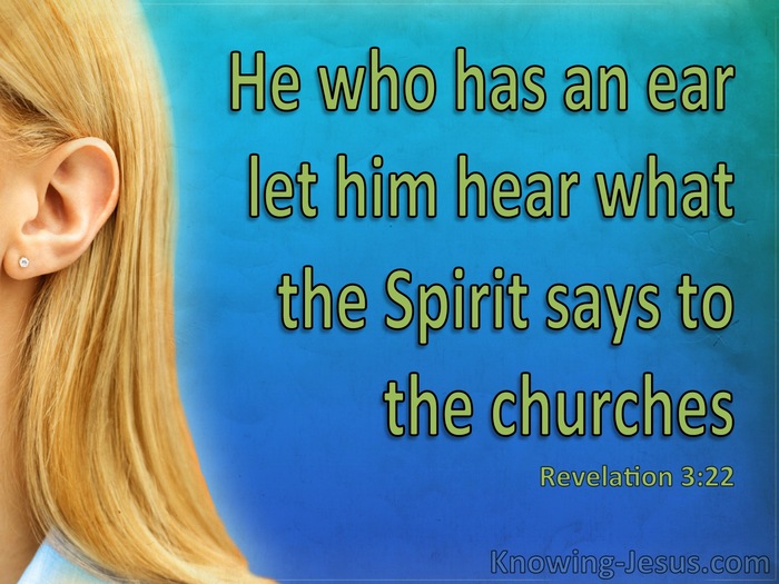 Revelation 3:22 He Who Has An Ear Let Him Hear (blue)