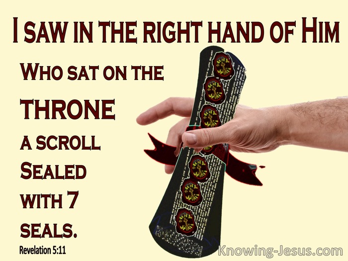 Revelation 5:1 A Scroll Written Inside and on the Back (yellow) 