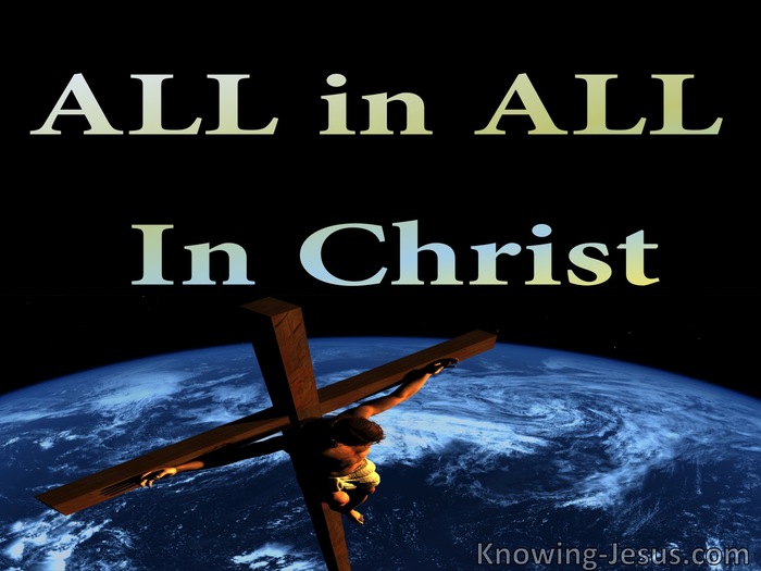 Ephesians 1:23 ALL In ALL In Christ (devotional)08:11 (blue)