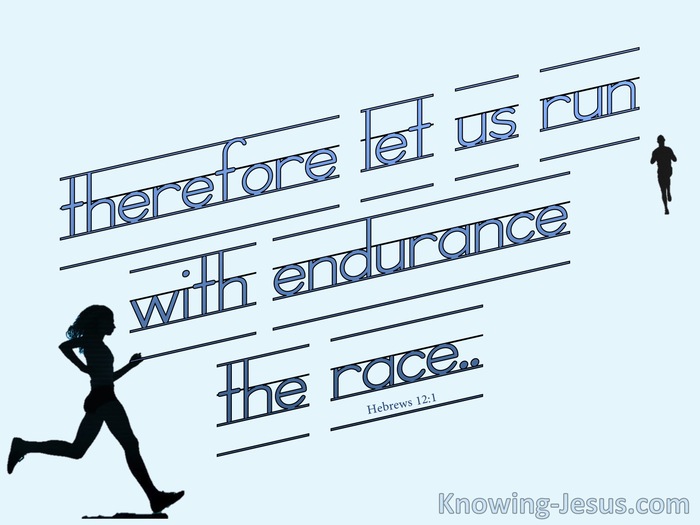 Hebrews 12:1 Let Us Run With Endurance The Race (blue)
