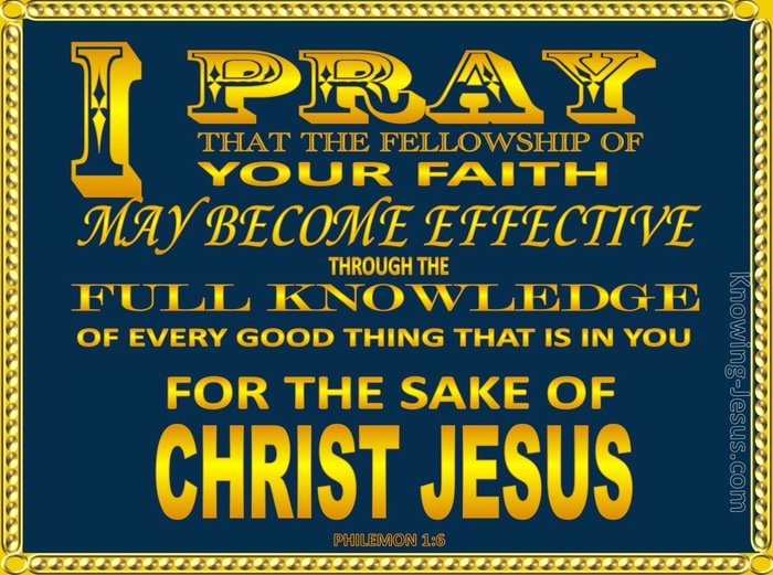 Philemon 1:6 I Pray That Your Faith May Be Effective (yellow)