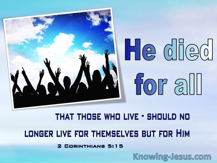 2 Corinthians 5:15 He Died For All (windows)01:08