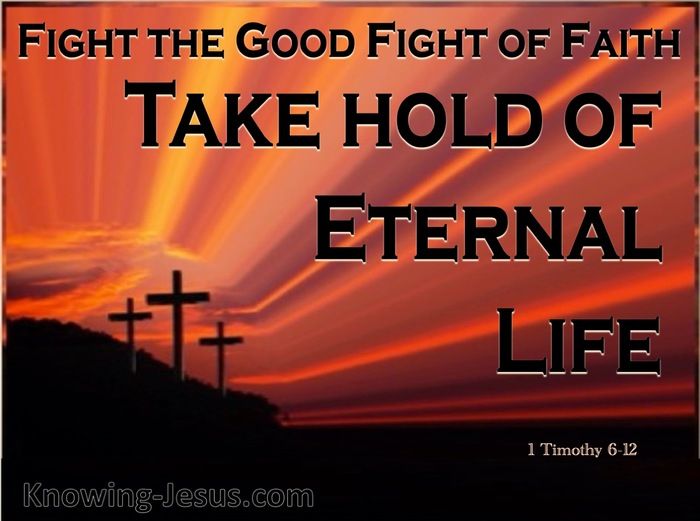 1 Timothy 6:12 Fight the Good Fight of Faith (orange)