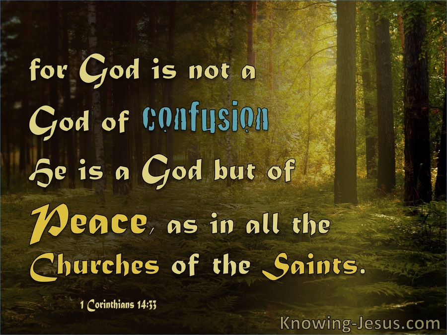 1 Corinthians 1433 Not God Of Confusion But Of Peace Sage